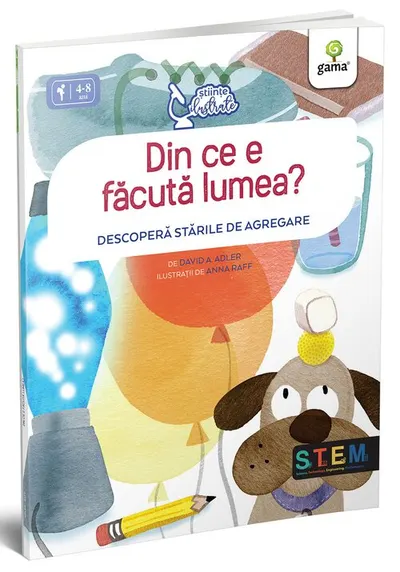 Din ce e facuta lumea? Descopera starile de agregare