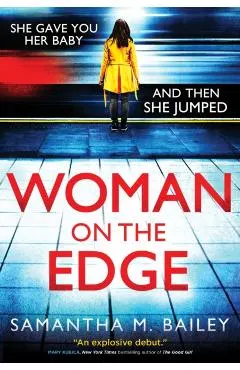 Woman on the Edge