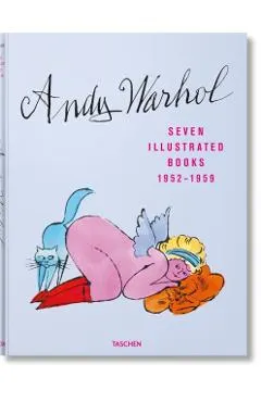 Andy Warhol. Seven Illustrated Books 1952-1959