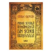 Prima scoala romaneasca din Scheii Brasovului