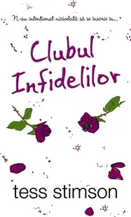 Clubul infidelilor - Paperback brosat - Tess Stimson