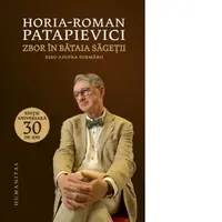 Zbor in bataia sagetii. Eseu asupra formarii (editia a patra)