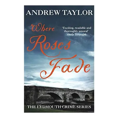 Where Roses Fade