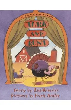 Turk and Runt: A Thanksgiving Comedy