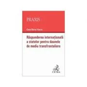 Raspunderea internationala a statelor pentru daunele de mediu transfrontaliere