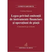 Legea privind emitentii de instrumente financiare si operatiuni de piata