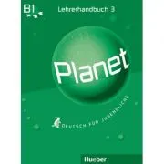 Planet 3 Lehrerhandbuch Deutsch fur Jugendliche