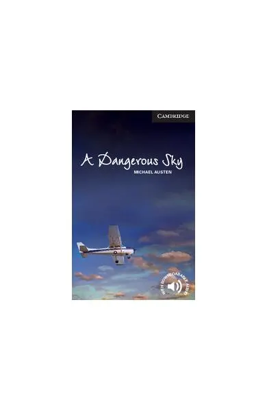 A Dangerous Sky Level 6 Advanced - Paperback brosat - Michael Austen