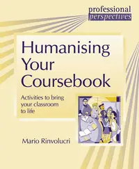 Humanising Your Coursebook - Paperback brosat - Mario Rinvolucri