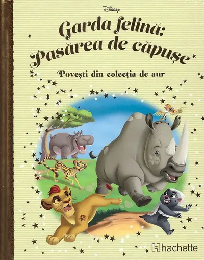 Disney. Garda felina: Pasarea de capuse