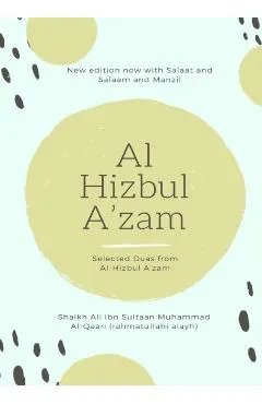 Al Hizbul Azam - Selected Duas from Al-Hizbul A'zam