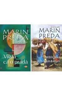 Pachet 2 carti: Viata ca o prada + Intalnirea din pamanturi