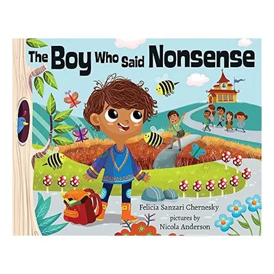 The boy who said nonsense