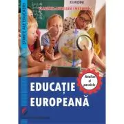 Educatia europeana. Analize si paralele