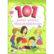101 jocuri pentru clasa pregatitoare. Editie 2020