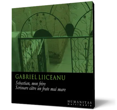 Sebastian, mon frere / Scrisoare către un frate mai mare (mp3)