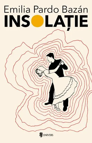 Insolație - Paperback brosat - Emilia Pardo Bazán