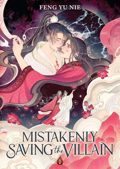 Mistakenly Saving the Villain, Vol. 1 (Novel)