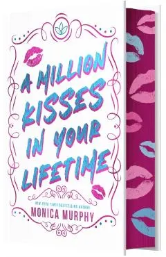 A Million Kisses in Your Lifetime
