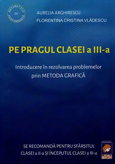 Pe pragul clasei a III-a