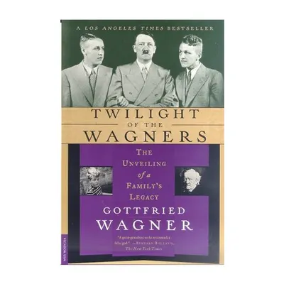 Twilight of the Wagners