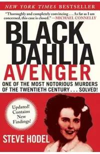 Black Dahlia Avenger: A Genius for Murder: The True Story