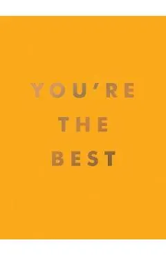 You're the Best