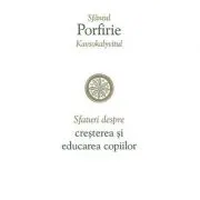 Sfaturi despre cresterea si educarea copiilor