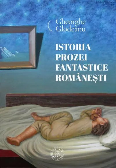 Istoria prozei fantastice româneşti - Paperback brosat