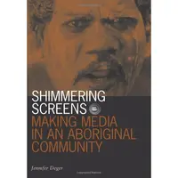 Shimmering Screens