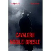 Cavalerii nobilei bresle