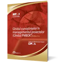 Ghidul cunoștințelor în managementul proiectelor(Ghidul PMBok)