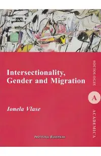 Intersectionality, Gender and Migration