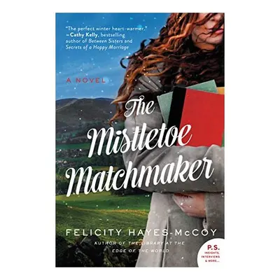 The Mistletoe Matchmaker