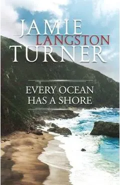 Every Ocean Has a Shore