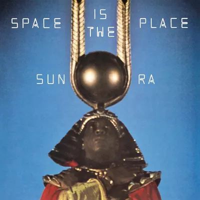 Space Is The Place - Vinyl