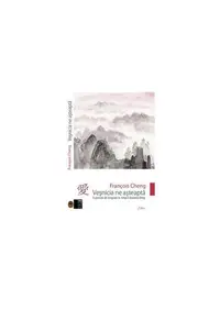 Veşnicia ne aşteaptă - Paperback brosat - François Cheng