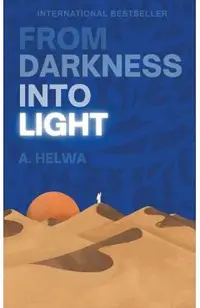 From Darkness Into Light