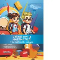 Cei mai buni la matematica! Mai mult decat o culegere