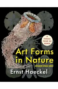 Art Forms in Nature (Dover Pictorial Archive)