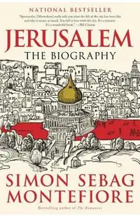Jerusalem: The Biography