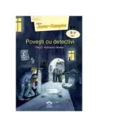 Povesti cu detectivi. Nivel 2 - Cititorii Junior-Campion (6-7 ani)