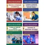 Pachet Teoria si practica nursing. Volumele 1, 2, 3 si 4
