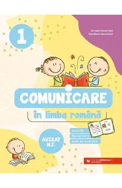 Comunicare in limba romana. Exercitii, fise de lucru, teste de evaluare - Clasa 1