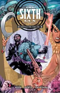 Sixth Gun: Battle for the Six -