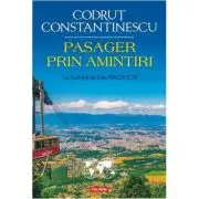 Pasager prin amintiri