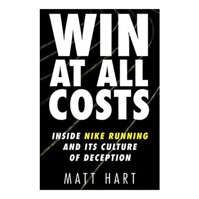 Win at All Costs