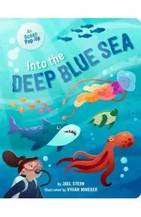 Into the Deep Blue Sea: An Ocean Pop-Up