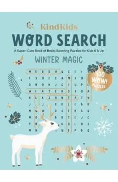 Kindkids Word Search Winter Magic: A Super-Cute Book of Brain-Boosting Puzzles for Kids 6 & Up