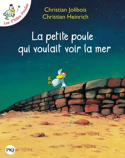 La Petite Poule Qui Voulait Voir LA Mer